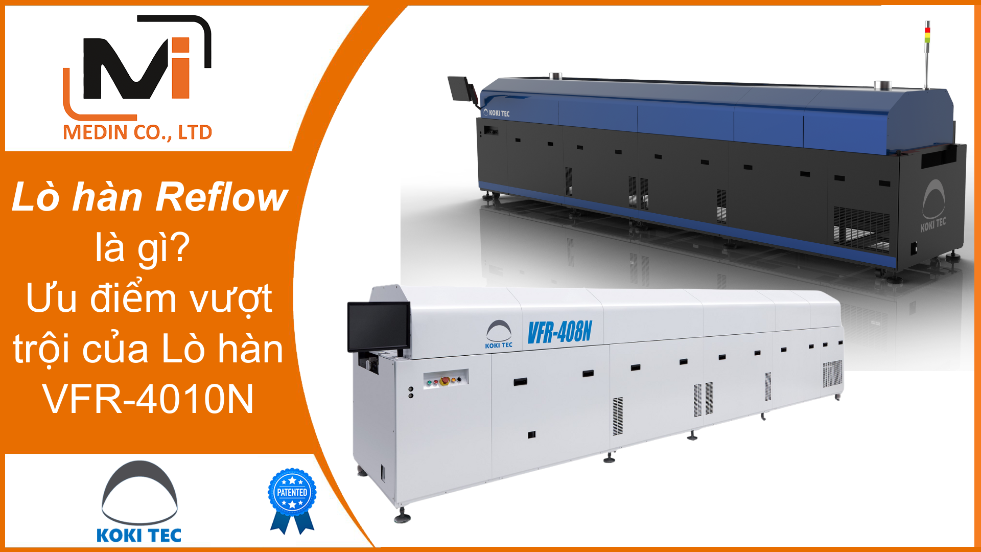 Tìm hiểu Lò hàn Reflow là gì Ưu điểm vượt trội của Lò hàn VFR-4010N của Koki